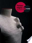 Libro Pattern magic I : la magia del patronaje