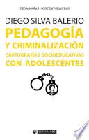 Libro Pedagogía y criminalización