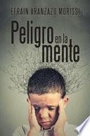Libro Peligro En La Mente