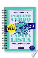 Libro Pequeño cerdo capitalista. Retos financieros 2023 / Small Capitalist Pig 2023 Pl anner. Financial Challenges 2023