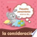 Libro Pequeños pensamientos acerca de la consideración