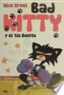 Libro Peques. Bad Kitty y el tío benito