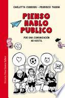 Libro Pienso, hablo, publico