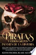 Libro Piratas y otros Grupos Infames de la Historia