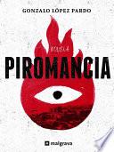 Libro Piromancia (Spanish Edition)
