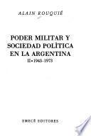 Libro Poder militar y sociedad política en la Argentina: 1943-1973