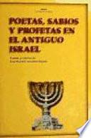 Libro Poetas, sabios y profetas en el antiguo Israel