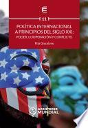 Libro Política internacional a principios del siglo XXI: poder, cooperación y conflicto