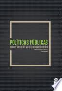 Libro Políticas públicas Retos y desafíos para la gobernabilidad