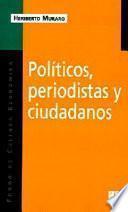 Libro Políticos, periodistas y ciudadanos