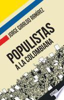 Libro Populistas a la colombiana