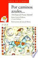 Libro Por caminos azules--