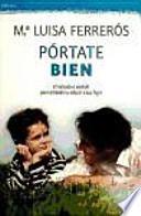 Libro Pórtate bien