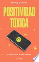 Libro Positividad tóxica