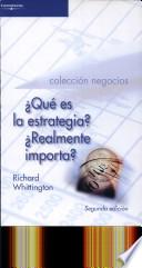 Libro ¿Qué es la estrategia? ¿realmente importa?