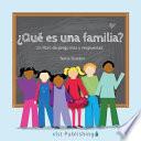 Libro ¿Qué Es Una Familia?