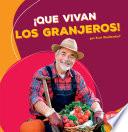 Libro ¡Que Vivan Los Granjeros! (Hooray for Farmers!)