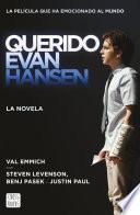 Libro Querido Evan Hansen