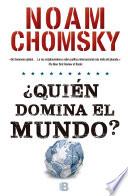 Libro ¿Quién domina el mundo?