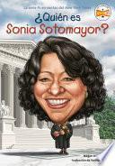 Libro ¿Quién Es Sonia Sotomayor?