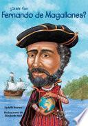 Libro ¿Quién Fue Fernando de Magallanes?