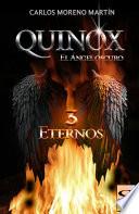 Libro Quinox, el ángel oscuro 3: Eternos