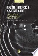 Libro Razón intención y significado