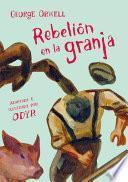 Libro Rebelión En La Granja (Novela Gráfica) / Animal Farm: The Graphic Novel