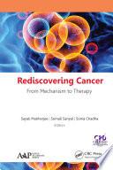 Libro Rediscovering Cancer: From Mechanism to Therapy