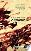 Libro Reflexiones sobre la violencia