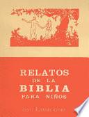 Libro Relatos de la Biblia para niños, con ilustraciones
