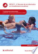 Libro Rescate de accidentados en instalaciones acuáticas. AFDP0109