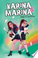 Libro Rivales en el instituto (Karina & Marina 5)