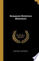 Libro Romances Históricos Mexicanos