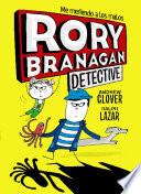 Libro Rory Branagan, 1. Rory Branagan, detective
