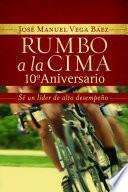 Libro Rumbo a la Cima 10