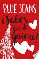 Libro ¿Sabes que te quiero? (Trilogía Canciones para Paula 2) Edición mexicana