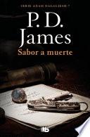 Libro Sabor a muerte (Adam Dalgliesh 7)