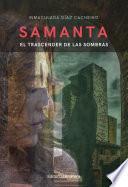 Libro Samanta: El trascender de las sombras