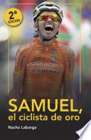Libro Samuel, el ciclista de oro