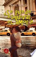 Libro ¿Se puede esquivar el amor?