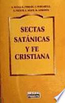 Libro Sectas satánicas y fe cristiana