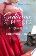 Libro Sedúceme, si puedes (Corazones valientes 1)