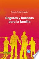 Libro Seguros y finanzas para la familia