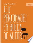 Libro Seis personajes en busca de autor