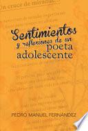 Libro Sentimientos y reflexiones de un poeta adolescente