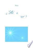 Libro ¿'Ser' o 'ser'?