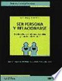 Libro Ser persona y relacionarse