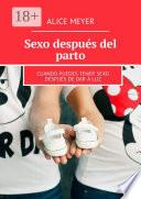 Libro Sexo después del parto. Cuando puedes tener sexo después de dar a luz