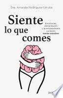 Libro Siente lo que comes